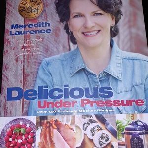 Delicious Under Pressure Cookbook